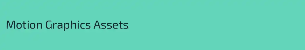 Motion Graphics Assets